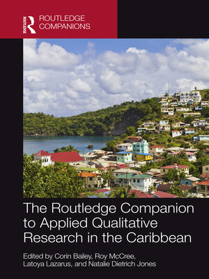 cover image of The Routledge Companion to Applied Qualitative Research in the Caribbean